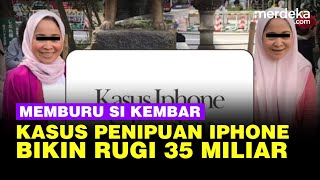 Rihana Rihani Si Kembar Penipu Diburu Kasus Penipuan iPhone Korban Rugi Rp35 Miliar [upl. by Drofub536]