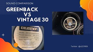 【Sound Comparision】Celestion Greenback VS Vintage 30Made in England 英国製 [upl. by Eniledgam]