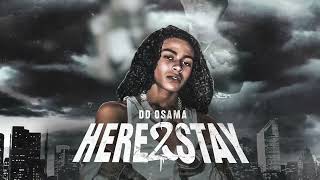 DD Osama  What We Doin Ft Lil Zay Osama amp HoodStarDotty Official Audio [upl. by Mowbray572]