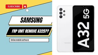 Samsung A32 FRP bypass UMT MTK Tool  Samsung A325FA325nA325M frp bypass [upl. by Sula]