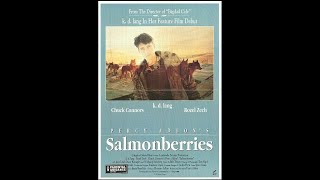 Salmonberries 1991 [upl. by Nyssa]