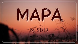 Mapa  SB19 FULL LYRICS [upl. by Volpe]