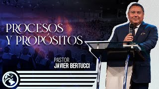 Procesos y propósitos  Pastor Javier Bertucci [upl. by Reg553]