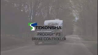 Tekonsha® Prodigy® P3 Brake Controller  Features amp Benefits  90195 [upl. by Ymme]