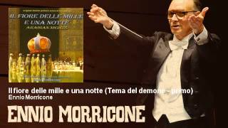 Ennio Morricone  Il fiore delle mille e una notte  Tema del demone  primo  1974 [upl. by Ebba694]