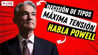 🔴 EN VIVO  Decisión de Tipos de Interés Discurso Jerome Powell ➤ Criptomonedas Trading amp Análisis [upl. by Sirref738]