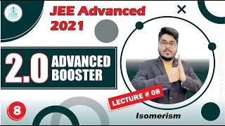 🔴 Isomerism Part 1 for JEE Advance  AdvanceBooster20 🔥 MKA Sir [upl. by Sweeney553]