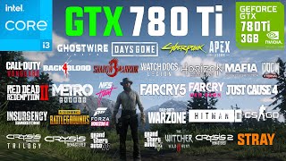 GTX 780 Ti Test in 30 Games in 2022 [upl. by Norihs]