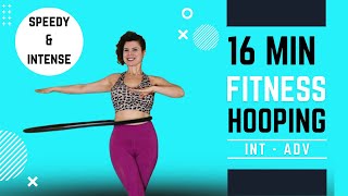 Hula Hoop Dance Workout Intermediate 16 Minute Intense Blast  Total body [upl. by Emelda]