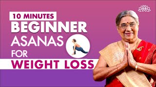 Yoga For Weight Loss 10Minute Beginner Asanas Practice for Weight Loss amp Toning  Dr Hansaji [upl. by Culhert]