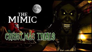 The Mimic Christmas Trials With Hamzager100 [upl. by Epstein27]