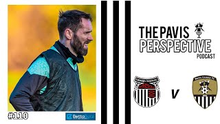 The Pavis Perspective LIVE 110  Grimsby Preview [upl. by Aynekal]