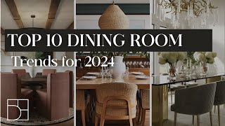 Top 10 Dining Room Trends for 2024  Interior Design Trends [upl. by Hamimej]