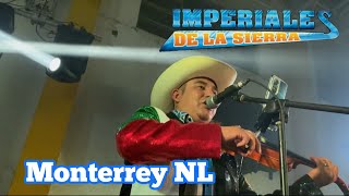 Imperiales De La Sierra  Popurrí Romántico Desde Monterrey NL [upl. by Stavros]