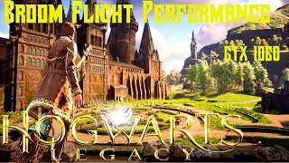 Hogwarts Legacy  Broom Flying Framerate amp Performance  GTX 1060 [upl. by Adelaida]