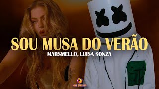 Marshmello Luisa Sonza  Sou Musa do Verão  LETRA [upl. by Aekahs]