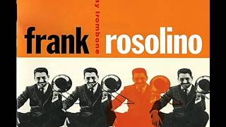 Frank Rosolino  Blues for Basie [upl. by Erasmo856]