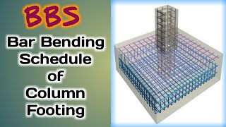 BBS  Bar Bending Schedule of Column Footing with table in Hindi  Weight of Steel [upl. by Richie835]