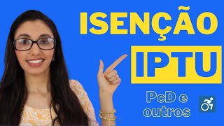 ISENÇÃO do IPTU – Quem tem direito e como solicitar [upl. by Kahl]