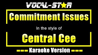 Central Cee  Commitment Issues Karaoke Version [upl. by Keverian117]