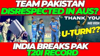 Team Pakistan DISRESPECTED in Australia India breaks Pakistan T20I Record  Imad Wasim UTurn [upl. by Henriette]