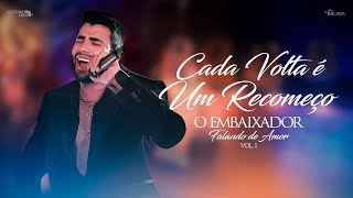 Gusttavo Lima  Cada Volta é um Recomeço  Falando de Amor 2 [upl. by Anitsud]