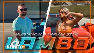 MILOS MONTANA x MARIJANA ZONJIC  LAMBO OFFICIAL VIDEO [upl. by Bartholomeus51]