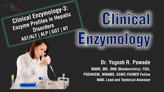 LFT  AST  ALT  ALP  GGT  NT  Enzyme Profiles in Hepatobiliary Disorders Clinical Enzymology3 [upl. by Roee663]