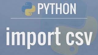 Python Tutorial CSV Module  How to Read Parse and Write CSV Files [upl. by Husha]