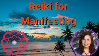 Reiki for Manifesting 💮 [upl. by Dibri646]