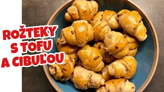 ROŽTEKY s Údeným Tofu a Cibuľou [upl. by Lili110]