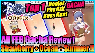 All FEB Gacha Review Many Top1 Gacha MUST GET Ragnarok Origin Global [upl. by Llehcar]