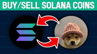 How To BuySell Solana Meme Coins  Full Guide [upl. by Nayab]