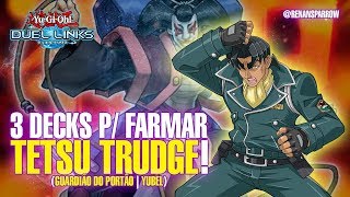 FARM TETSU TRUDGE lvl 40 Guardião do Portão  Yubel  YuGiOh Duel Links 500 [upl. by Nnep]