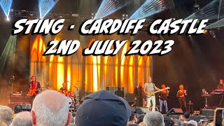 Sting Live At Cardiff Castle  2nd July 2023 [upl. by Donica]