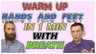 How to warm up hands and feet in 12 min breathing exercise  Interview with Dr Artour [upl. by Lanoil259]