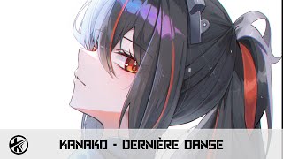 Nightcore  Dernière danse  Kanako [upl. by Atnek999]