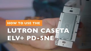 How To Use the Lutron Caseta ELV PD 5NE Smart Home Connected Dimmer Switch [upl. by Dahsar485]