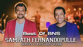 Best of bnsmusic  SampathFernandopulle Songs Collection Vol6 [upl. by Nylaf762]