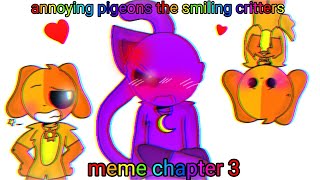 annoying pigeons meme the Smiling Critters poppy playtime chapter 3 animation  FlipaClip [upl. by Aman]