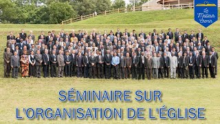 Séminaire sur lorganisation de lÉglise — Trésorerie diacre et diaconesse Partie 4 [upl. by Ginzburg765]