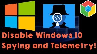 Windows 10 amp 11 Disable Spying amp Regain your Privacy [upl. by Lauretta]