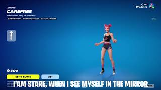 Carefree  Fortnite Emote Lyrics [upl. by Zellner]