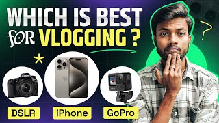 Which is Best For Vlogging Camera GoPro amp Mobile  IPhone ज़रूरी है Vlog बनाने के लिए [upl. by John]