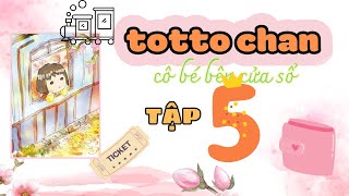 Totto chan  cô bé bên cửa sổ  tập 5 [upl. by Reggi63]