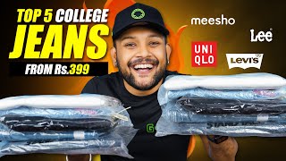 5 Best College Jeans From ₹500 🔥 Meesho Lee Levis Uniqlo Jeans Haul Review 2024  ONE CHANCE [upl. by Wight476]