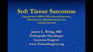 Orthopedic Oncology Course  Soft Tissue Sarcomas Liposarcoma MFH etc  Lecture 10 [upl. by Keil]