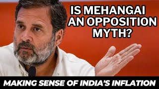 Mehangai  Crisis or Hype India’s inflation explained  Unpacking the Opposition naarebaazi [upl. by Rebmaed]