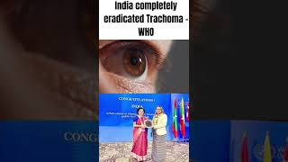 India completely ended TRACHOMA [upl. by Ambrosia]