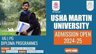 Usha Martin University Admission Open 2024  UG  PG  Diploma Programmes ApplyNow UGCApproved [upl. by Porush]